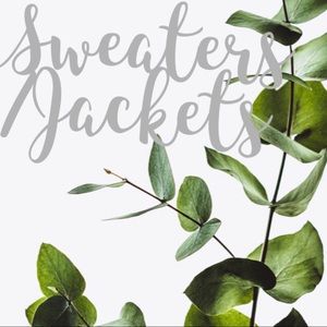 Sweaters, jackets, coats